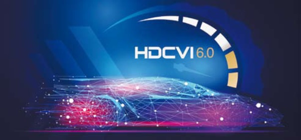   HDCVI 6.0